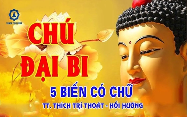 Lời kinh chú đại bi 5 biến chữ to cho phật tử chưa thuộc