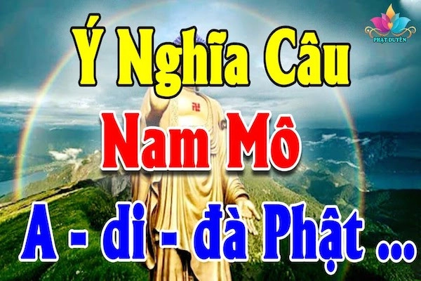 Nam mô A Di Đà Phật là gì? 3 cách niệm Nam mô A Di Đà Phật mỗi ngày