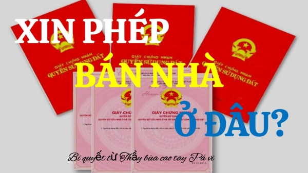 Xin bùa phép bán nhà đất nhanh ở đâu linh nghiệm nhất? 5 Bí mật tiết lộ